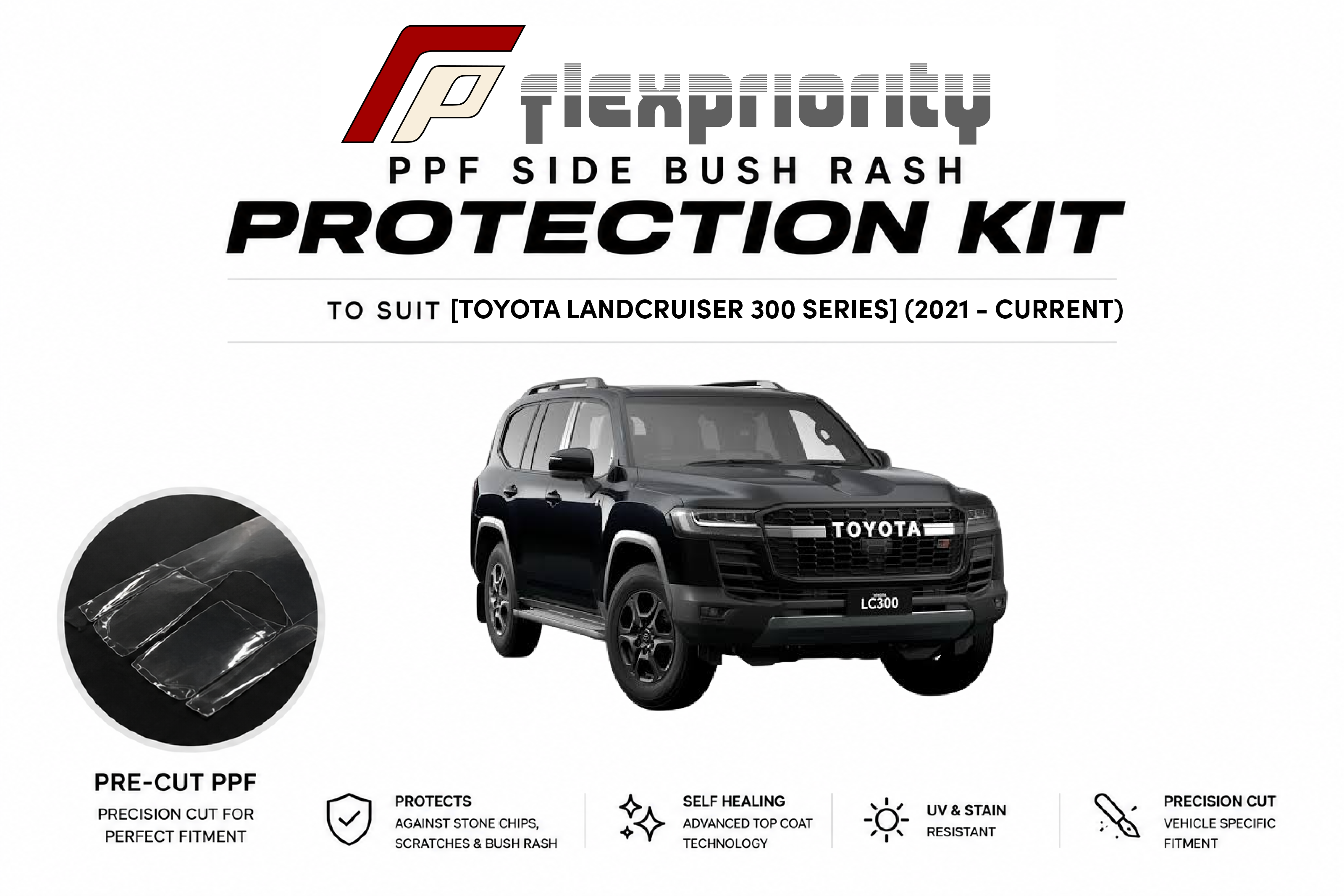 Pre Cut PPF Side Bush Rash Protection Kit | Toyota Landcruiser 300 Series